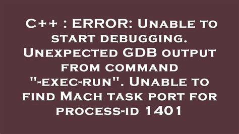 unexpected gdb output from command
